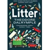 KNYGA Theodore Dalrymple Litter, The Remains of Our Culture