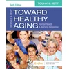 KNYGA Theris A Touhy Ebersole &amp; Hess' Toward Healthy Aging