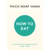 KNYGA Thich Nhat Hanh How to Eat
