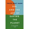 KNYGA Thich Nhat Hanh Zen and the Art of Saving the Planet