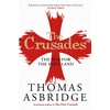 KNYGA Thomas Asbridge Crusades, The War for the Holy Land
