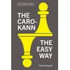KNYGA Thomas Engqvist Caro-Kann the Easy Way