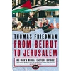 KNYGA Thomas Friedman From Beirut to Jerusalem