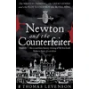 KNYGA Thomas Levenson Newton and the Counterfeiter