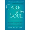 KNYGA Thomas Moore Care of the Soul, Twenty-fifth Anniversary Ed