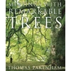 KNYGA Thomas Pakenham Meetings With Remarkable Trees