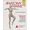 KNYGA Thomas W Myers Anatomy Trains