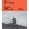 KNYGA Thor Heyerdahl: Voyages of the Sun, The Kon-Tiki Museum Archive