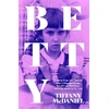 KNYGA Tiffany Mcdaniel Mcdaniel Tiffany Betty: The International Bestseller
