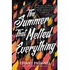 KNYGA Tiffany Mcdaniel Summer That Melted Everything
