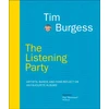 KNYGA Tim Burgess Burgess Tim Listening Party: Artists, Bands And Fans Reflect On 100 Favourite Albums