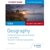 KNYGA Tim Manson CCEA AS/A2 Unit 3 Geography Student Guide 3: Fieldwork skills; Decision-making
