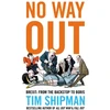 KNYGA Tim Shipman No Way Out