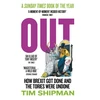 KNYGA Tim Shipman Shipman Tim Out: How Brexit Got Done and the Tories Were Undone