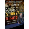 KNYGA Tim Sultan Sunny's Nights, Lost and Found at a Bar on the Edge of the World