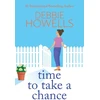 KNYGA Howells Debbie Time to Take a Chance: An emotional, life-affirming book club pick from Debbie Howells