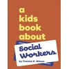 KNYGA Timisha K Wilson A Kids Book About Social Workers