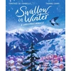 KNYGA Timothee De Fombelle Swallow in Winter: A Christmas Miracle