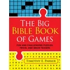 KNYGA Timothy E Parker Big Bible Book of Games – Fun and Challenging Puzzles, Trivia, and Brain Teasers