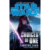 KNYGA Timothy Zahn Star Wars: Choices of One