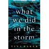 KNYGA Tina Baker What We Did In The Storm