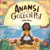 KNYGA Tinuke Fagborun Anansi and the Golden Pot