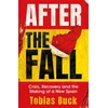 KNYGA Tobias Buck Buck Tobias After the Fall: Crisis, Recovery and the Making of a New Spain
