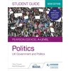 KNYGA Toby Cooper Pearson Edexcel A-level Politics Student Guide 1: UK Government and Politics (new edition)