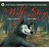 KNYGA Toby Forward Wolf's Story, What Really Happened to Little Raudona Riding Hood