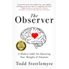 KNYGA Todd Stottlemyre Observer, A Modern Fable on Mastering Your Thoughts &amp; Emotions