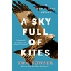 KNYGA Tom Bowser Sky Full of Kites, A Rewilding Story