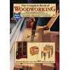 KNYGA Tom Carpenter Complete Book of Woodworking, Step-by-step Guide to Essential Woodworking Skills, Techniques and Tips