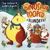 KNYGA Tom Fletcher Dinosaur that Pooped a Reindeer!, A festive lift-the-flap adventure