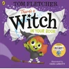 KNYGA Tom Fletcher There's a Witch in Your Book