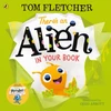 KNYGA Tom Fletcher There's an Alien in Your Book