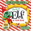 KNYGA Tom Fletcher There's an Elf in Your Book