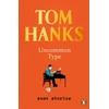 KNYGA Tom Hanks Uncommon Type