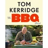 KNYGA Tom Kerridge BBQ Book, The ultimate recipes for your outdoor grill: THE SUNDAY TIMES BESTSELLER