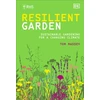 KNYGA Tom Massey RHS Resilient Garden, Sustainable Gardening for a Changing Climate