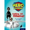 KNYGA Tom Mclaughlin Hero Academy: Oxford Level 10, Baltas Book Band: Calling All Villains!