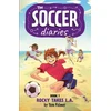 KNYGA Tom Palmer Palmer Tom Soccer Diaries Book 1: Rocky Takes L.A.