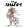 KNYGA Tom Sharpe Indecent Exposure