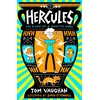 KNYGA Tom Vaughan Hercules: the Diary of a (Sort of) Hero