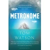 KNYGA Tom Watson Metronome, The 'unputdownable' BBC Two Between the Covers Book Club Pick