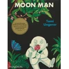 KNYGA Tomi Ungerer Moon Man