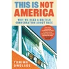 KNYGA Tomiwa Owolade This is Not America