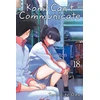 KNYGA Tomohito Oda Komi Can't Communicate, Vol. 18