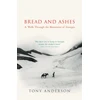 KNYGA Tony Anderson Bread And Ashes, A Walk Through the Mountains of Georgia