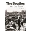 KNYGA Tony Barrell Beatles on the Roof