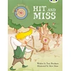 KNYGA Tony Bradman Bug Club Independent Fiction Year Two Turquoise B Young Robin Hood: Hit and Miss